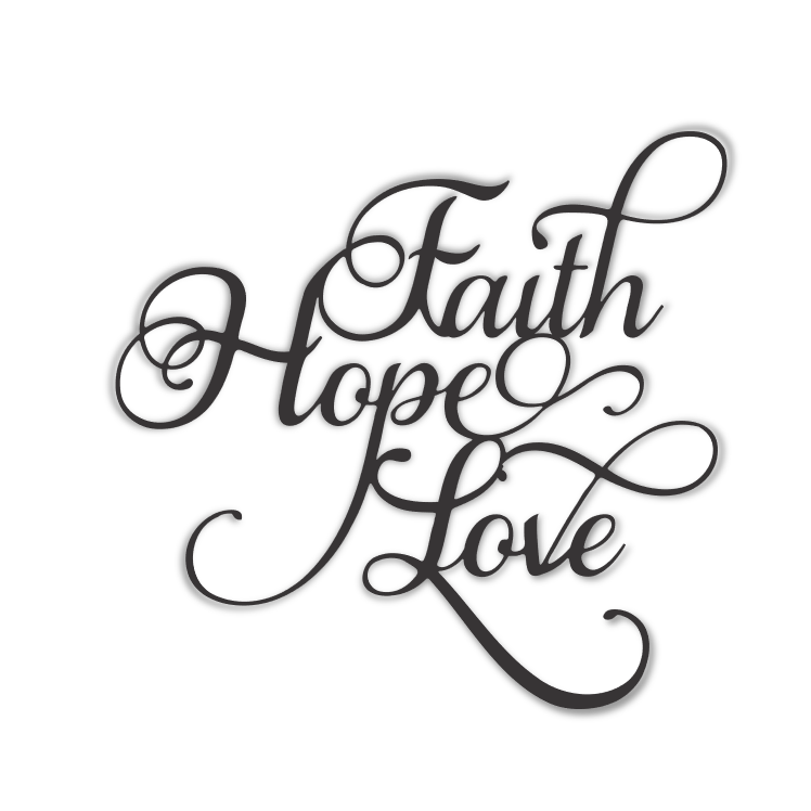 Faith Hope Love