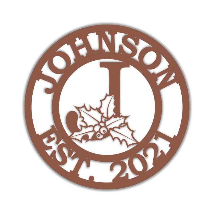 Holly Family Name and Est. Date Sign