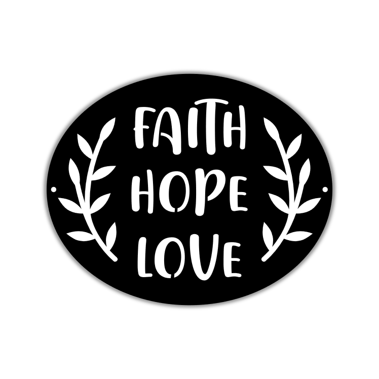 Faith Hope Love Oval